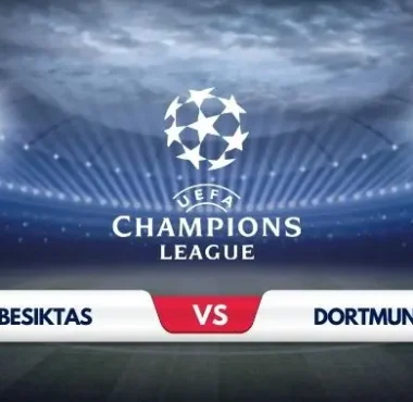 BESIKTAS VS BORUSSIA DORTMUND PREDICTION & MATCH PREVIEW