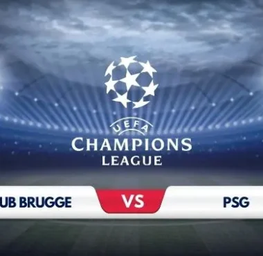 CLUB BRUGGE VS PSG PREDICTION & MATCH PREVIEW