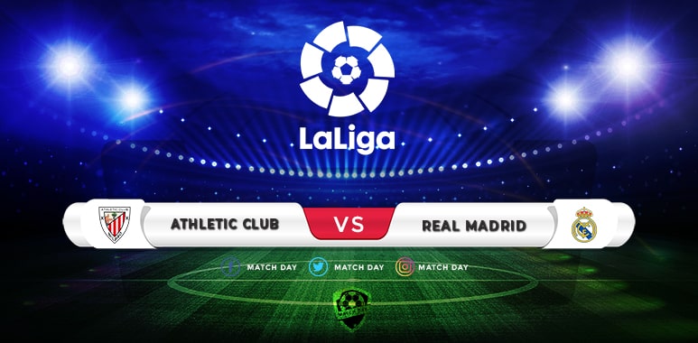 Athletic Bilbao vs Real Madrid Prediction & Match Preview