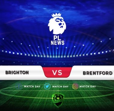 Brighton vs Brentford Prediction and Match Preview