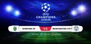 Sporting CP vs Manchester City Prediction & Match Preview