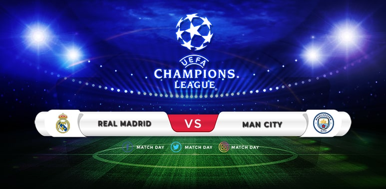 Rеаl Madrid vѕ Manchester City Prediction & Match Preview