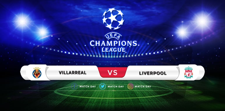 Villarreal vѕ Liverpool Prediction & Match Preview