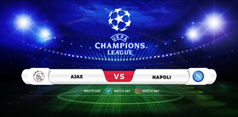 Ajax vs Napoli Predictions & Match Preview