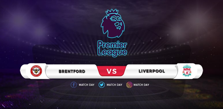 Brentford vs Liverpool Prediction & Match Preview