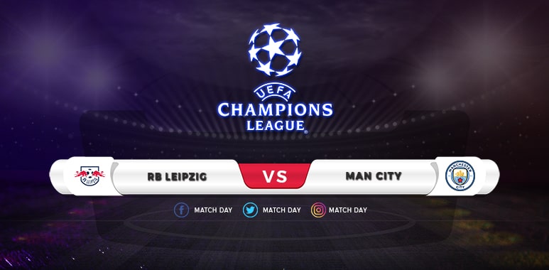 RB Leipzig vs Manchester City Predictions & Match Preview