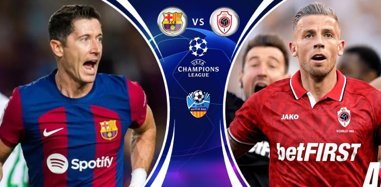 Barcelona vs Antwerp Prediction & Match Preview