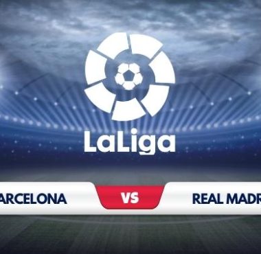 Barcelona vs Real Madrid Prediction & Match Preview