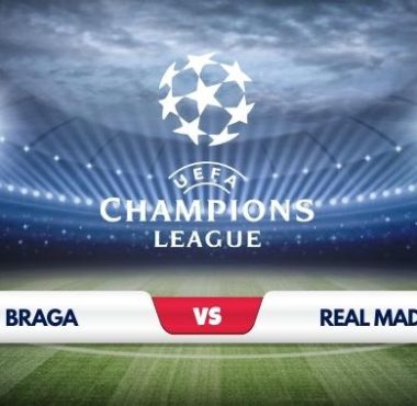 Braga vs Real Madrid Predictions & Match Preview