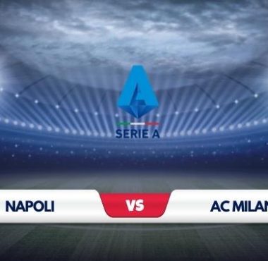 Napoli vs AC Milan Prediction & Match Preview