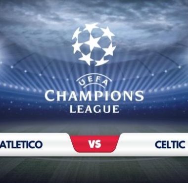 Atletico Madrid vs Celtic Predictions & Match Preview