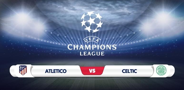 Atletico Madrid vs Celtic Predictions & Match Preview