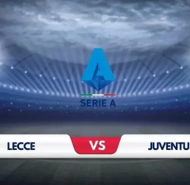 Lecce vs Juventus Prediction & Match Preview