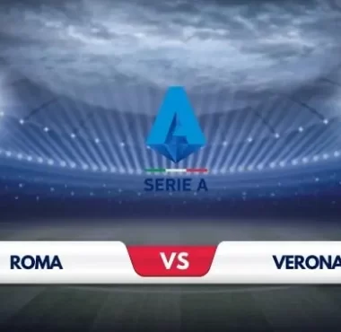 Roma vs Verona Prediction & Match Preview