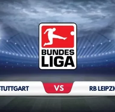 Stuttgart vs RB Leipzig Prediction and Match Preview