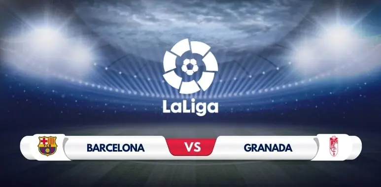 Barcelona Aim to Extend Winning Streak Against Struggling Granada