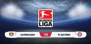 Leverkusen vs. Bayern - Top Clash Promises Goals Galore