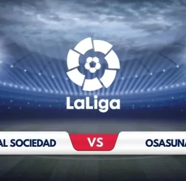 Real Sociedad Eye Home Win as Osasuna Visit Reale Arena
