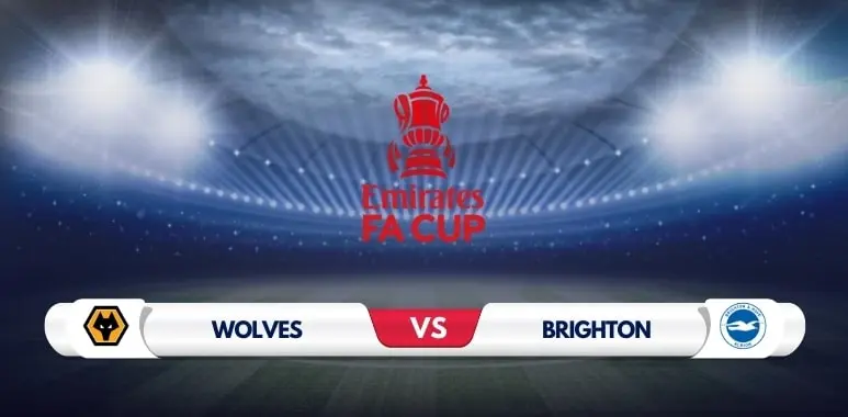 Wolves vs. Brighton: A Preview of the FA Cup Clash
