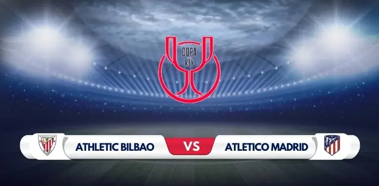Athletic Bilbao vs Atletico Madrid: The Clash of Titans