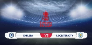 Chelsea vs Leicester Prediction & Preview