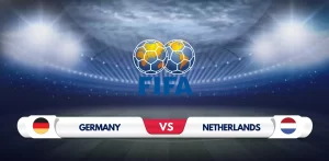 Germany vs Netherlands Prediction & Preview