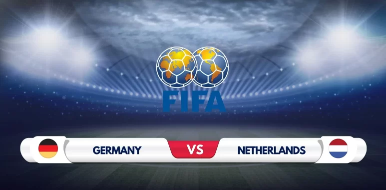 Germany vs Netherlands Prediction & Preview