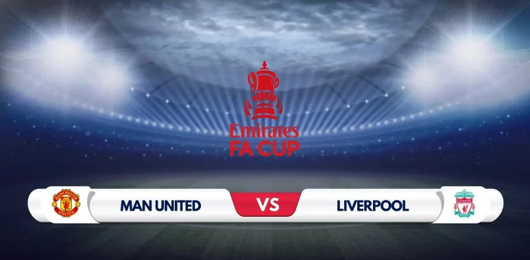 Manchester United vs Liverpool Prediction & Preview