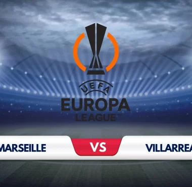 Marseille vs Villarreal Prediction & Preview