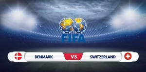 Denmark vs Switzerland Prediction & Preview