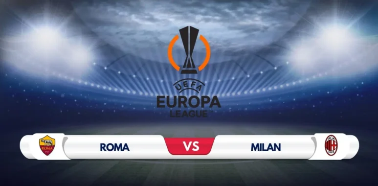 Roma vs AC Milan Prediction & Preview