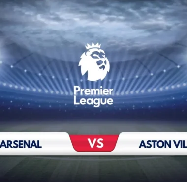 Arsenal vs Aston Villa Prediction & Preview