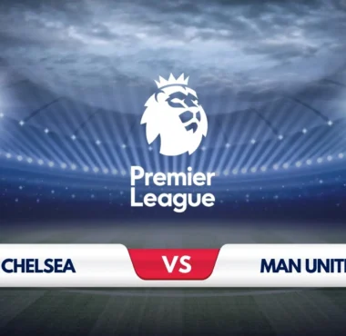 Chelsea vs Manchester United Prediction & Preview