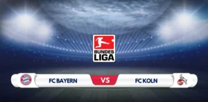 Bayern Munich vs FC Koln Prediction & Preview