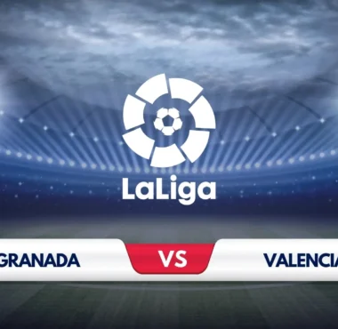 Granada vs Valencia Prediction and Preview