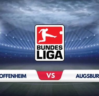 Hoffenheim vs Augsburg Prediction & Preview