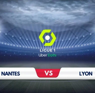 Nantes vs Lyon Prediction & Preview