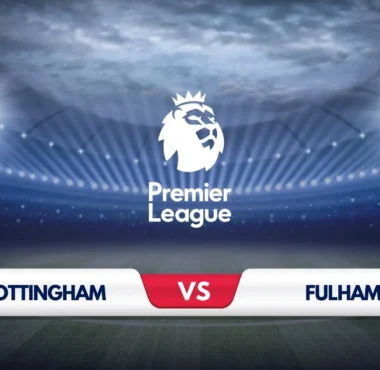 Nottingham Forest vs Fulham Prediction & Preview