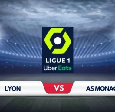 Lyon vs Monaco Prediction & Preview