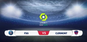 PSG vs Clermont Prediction & Preview