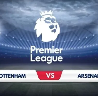 Tottenham vs Arsenal Prediction & Preview