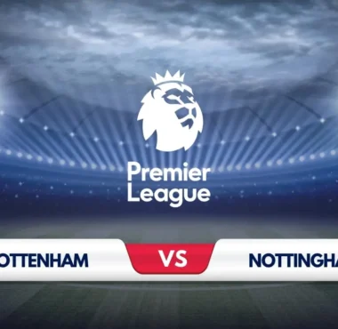 Tottenham vs Nottingham Forest Prediction & Preview