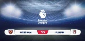 West Ham vs Fulham Prediction & Preview