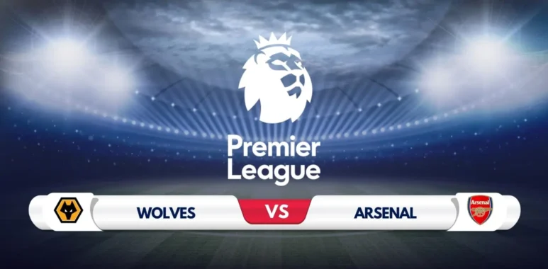 Wolves vs Arsenal Prediction & Preview