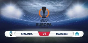 Atalanta vs Marseille Prediction & Preview