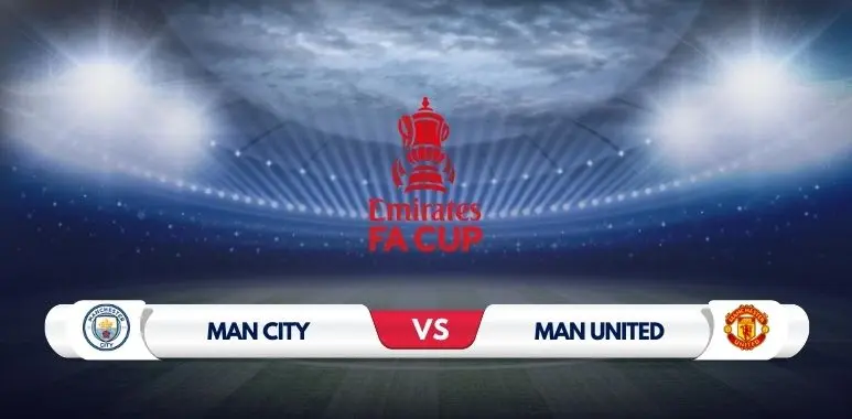 Manchester City vs Manchester United FA Cup Final