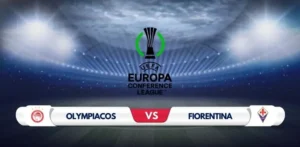 Olympiakos vs Fiorentina Prediction: Conference League Final Preview