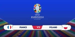 France vs Poland Prediction: Expert Analysis and Match Preview