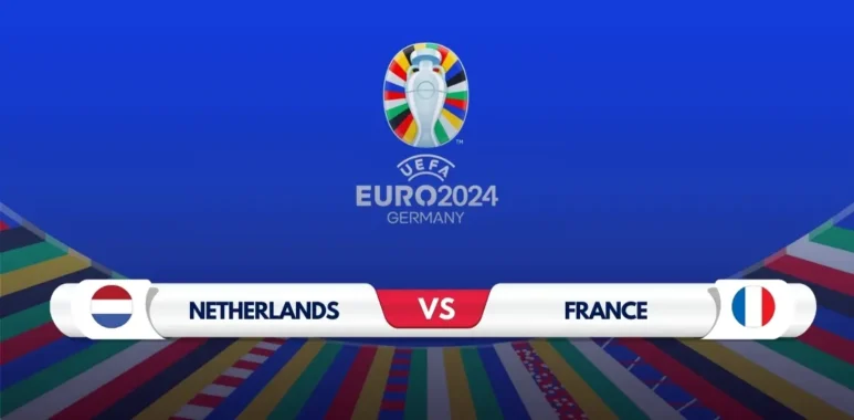 Netherlands vs France Prediction: Expert Analysis and Match Preview