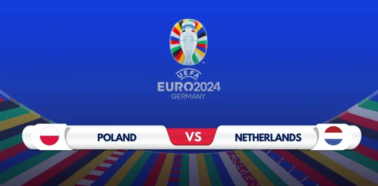 Poland vs Netherlands Prediction: Expert Analysis and Match Preview